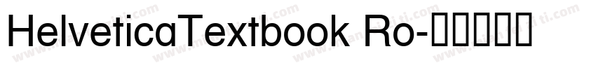 HelveticaTextbook Ro字体转换